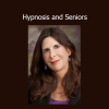 Lisa Machenberg presenting Hypnosis and Seniors for enhancing well-being and cognitive support in older adults