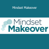 Download Mindset Makeover course by Luisa Zhou