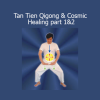 Master Mantak Chia teaching Tan Tien Qigong and Cosmic Healing practices for energy cultivation and spiritual transformation