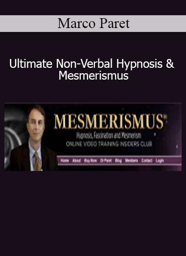 Marco Paret Ultimate Non-Verbal Hypnosis and Mesmerismus training course cover