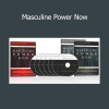 Download Masculine Power Now Course by Mark Manson