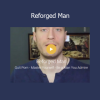 Mark Queppet presenting Reforged Man program for masculine development, discipline, and purpose