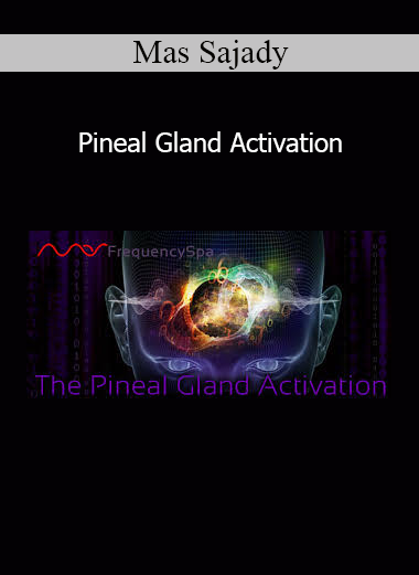 Mas Sajady guiding a Pineal Gland Activation session for expanded consciousness and intuitive awakening