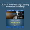Master Chunyi Lin 7-Day Blessing Chanting Meditation 2020 course download