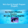 Master Teresa Yeung Wu's Eye Qi Gong Program English version cover image