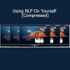 Michael Breen Using NLP On Yourself Compressed course download