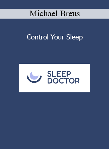 Dr. Michael Breus presenting Control Your Sleep course for optimizing rest and circadian rhythms