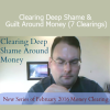 Download Clearing Deep Shame and Guilt Around Money (7 Clearings) Course by Michael David Golzmane