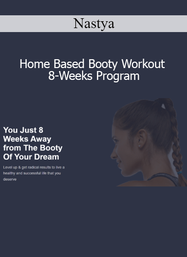 Nastya demonstrating glute-focused exercises in the 8-week home-based booty workout program