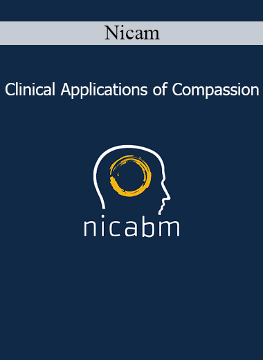 NICAM course on Clinical Applications of Compassion for therapeutic and healthcare professionals