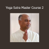 Download Pandit Rajmani Tigunait Yoga Sutra Master Course 2 – Advanced yogic philosophy training