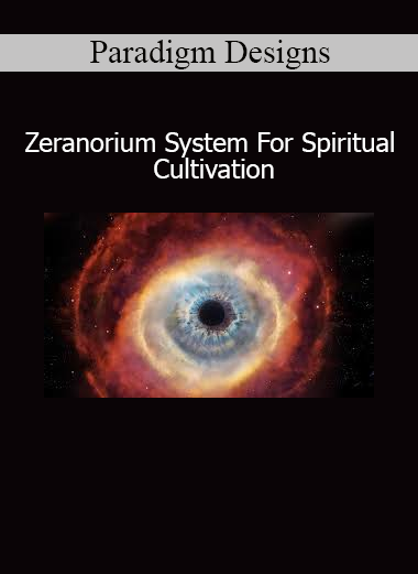 Paradigm Designs presenting the Zeranorium System for multidimensional spiritual cultivation and energy activation