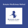 Download Buteyko Mindfulness Method Course by Patrick McKeown – Breathing and Awareness Training