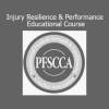 Download Injury Resilience and Performance Educational Course by PFSCCA