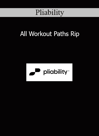 Download All Workout Paths RIP Program by Pliability – Mobility, Recovery & Performance Optimization