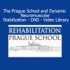 Instructor demonstrating Dynamic Neuromuscular Stabilization techniques from The Prague School DNS Video Library