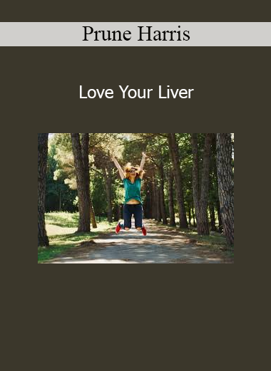 Prune Harris teaching Love Your Liver course focused on energetic and physical liver health