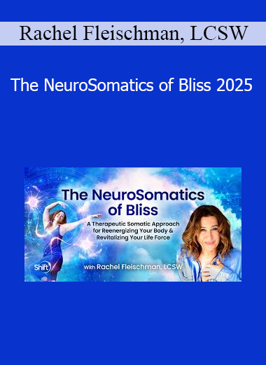 Rachel Fleischman teaching The NeuroSomatics of Bliss 2025 to guide participants in activating joy and healing through embodied neuroscience and movement