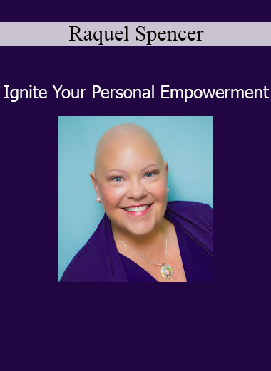Raquel Spencer guiding transformational energy practices in Ignite Your Personal Empowerment course