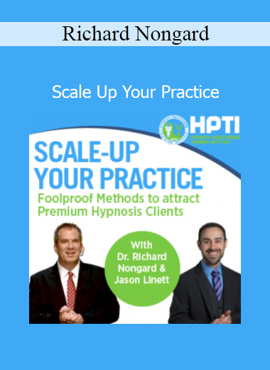 Richard Nongard teaching Scale Up Your Practice for therapists, coaches, and wellness professionals seeking business growth