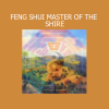 Energetic artwork representing Feng Shui Master of the Shire by Sapien Medicine, designed to harmonize and uplift spatial energy