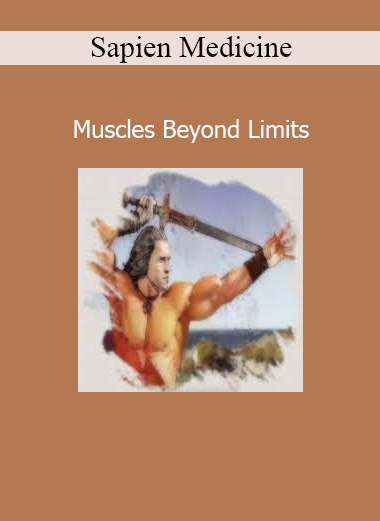 Sapien Medicine Muscles Beyond Limits audio field designed to enhance muscle growth and physical performance energetically