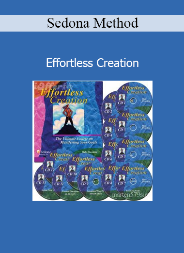 Sedona Method program Effortless Creation teaching emotional release for manifesting goals