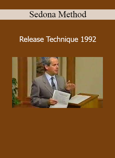 Sedona Method 1992 Release Technique audio program teaching emotional release for inner freedom and peace