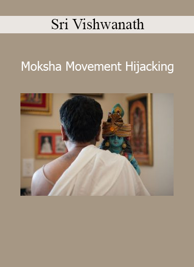 Sri Vishwanath teaching Moksha Movement Hijacking course on spiritual liberation and inner mastery