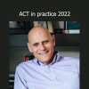 Download Steven C. Hayes ACT in Practice 2022 course – Acceptance and Commitment Therapy training