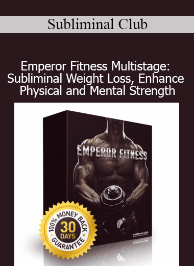 Subliminal Club Emperor Fitness Multistage subliminal audio for weight loss and strength cover image
