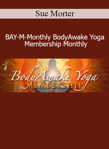 Sue Morter guiding BodyAwake Yoga practices in the BAY-M Monthly Membership program