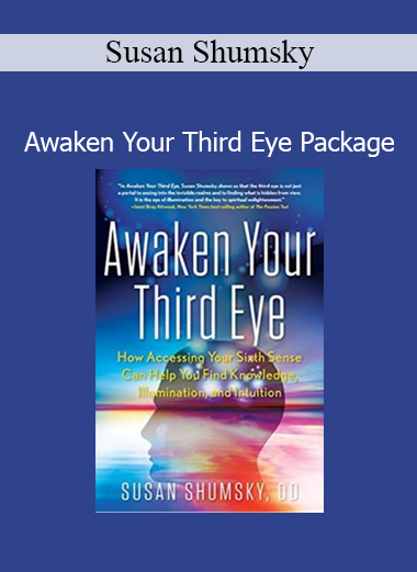 Susan Shumsky teaching Awaken Your Third Eye Package for spiritual insight and intuitive development