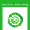 Talmadge Harper presenting the Unreal Series Limitless Healing for subconscious reprogramming and emotional transformation
