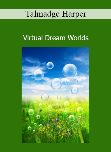 Talmadge Harper Virtual Dream Worlds hypnosis audio download
