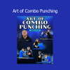 Download Art of Combo Punching Course by Teddy Atlas – Master Boxing Combinations and Flow