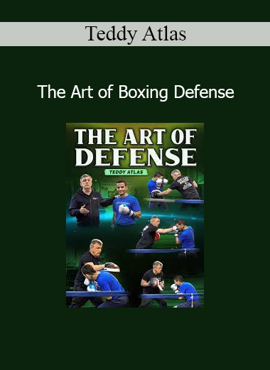 Download The Art of Boxing Defense Course by Teddy Atlas – Master Defensive Skills and Ring Control