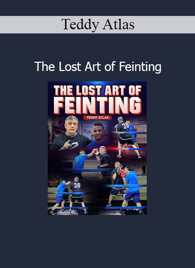 Teddy Atlas teaching The Lost Art of Feinting for boxing mastery and tactical deception