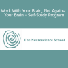 The Neuroscience School self-study course on working with your brain for improved habits, focus, and mental wellbeing