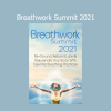 The Shift Network Breathwork Summit 2021 course download