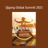 The Shift Network Qigong Global Summit 2021 course download