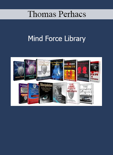 Thomas Perhacs presenting Mind Force Library for energy mastery, mental training, and internal power development