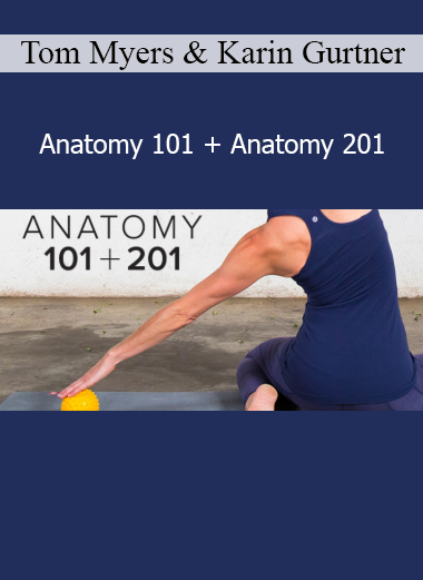 Tom Myers and Karin Gurtner teaching Anatomy 101 and 201 online courses