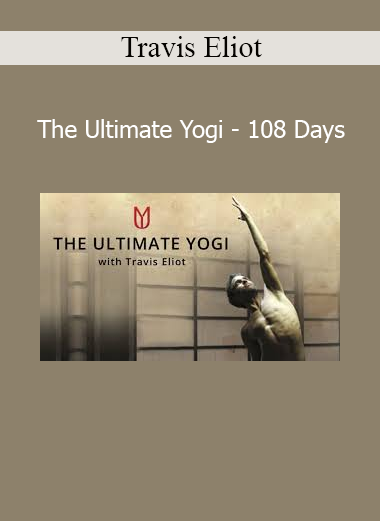 Travis Eliot leading The Ultimate Yogi 108 Days program for physical transformation and mental clarity