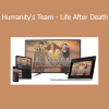 Instructor from Humanity's Team presenting the Life After Death course on consciousness and the soul’s journey beyond the physical