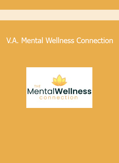 V.A. Mental Wellness Connection summit featuring expert insights on mental health and holistic healing