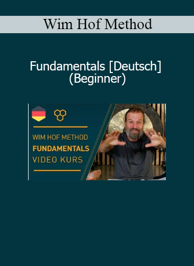 Wim Hof Method Fundamentals course in German for beginners learning breathwork, cold exposure, and mindset