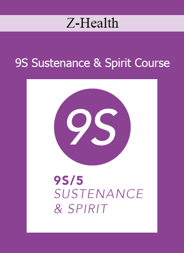 Z-Health 9S Sustenance and Spirit Course holistic performance and mindset training cover