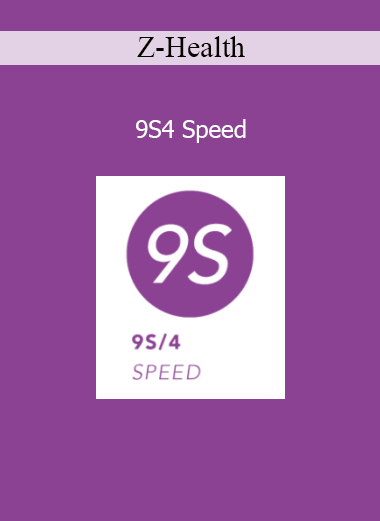 Z-Health 9S4 Speed course for neurology-based performance training
