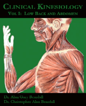 Alan Beardall - Clinical Kinesiology Volume 1